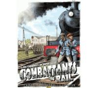 Combattants du rail - Tome 2 - Des cheminots en enfer Edition limitée - Thierry Lamy - Zephyr - cartonné - Bande dessinée