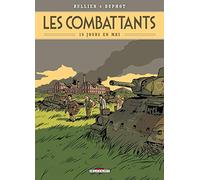 Les Combattants T01 Dix jours en mai (1)
