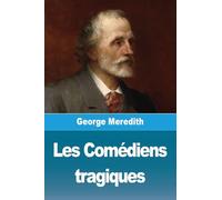 Les Comédiens tragiques