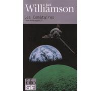 Les Cométaires Tome 2 - The Cometeers - Jack Williamson - Gallimard - Poche - Roman