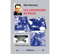 Les commandos du Reich Otto Skorzeny (Auteur)