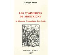 Les Commerces de Montaigne Le discours économique des Essais - Philippe Desan - Nizet - broché - Livre