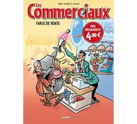Les Commerciaux - tome 01 - top humour 2021: Farce de vente