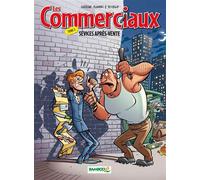 Les Commerciaux - tome 03 Sévices après ventes - Arnaud Plumeri - Bamboo Eds - cartonné - Bande dessinée