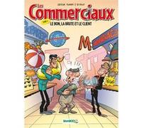 Les Commerciaux - tome 04 Arnaud Plumeri (Auteur), Séverine Boitelle (Auteur), Radôche (Dessinateur)