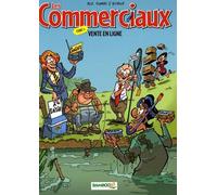 Les Commerciaux - Tome 5 - Vente En Ligne
