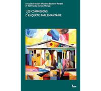 Les commissions d'enquête parlementaire