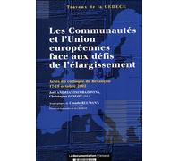 Les communautes de l'Union européenne face aux défis - Joël Andriantsimbazovina - Documentation Francaise - broché - Etude