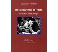 Les communistes de Hollywood : autre chose que des martyrs