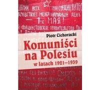 Les communistes en Polésie 1921-1939