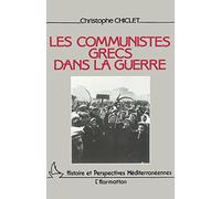 Les communistes grecs pendant la guerre – L'Harmattan