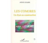 Les Comores: un Etat en construction - Abdou-Djabir - L'harmattan - broché - Livre
