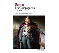 Les Compagnons de Jéhu - Alexandre Dumas Père - Gallimard - Poche - Roman