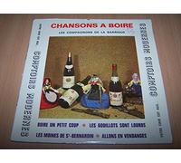 Les compagnons de la barrique - Chansons a boire : Boire un petit coup / Les godillots sont lourds / Les moines de St Bernardin / Allons en vendanges - 45 tours - 7"