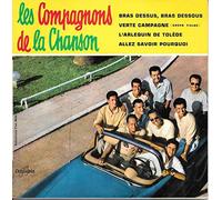 Les Compagnons de la Chanson - Bras dessus, bras dessous - Verte campagne - l'Arlequin de Tolède - Allez savoir pourquoi