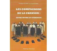 Les Compagnons de la Chanson : entre mythe et évidences