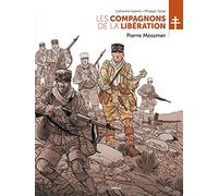 Les Compagnons de la Libération : Pierre Messmer