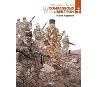 Les Compagnons de la Libération : Pierre Messmer - Catherine Valenti - Bamboo Eds - cartonné - Bande dessinée