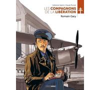 Les Compagnons de la Libération : Romain Gary