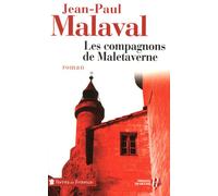 Les Compagnons de Maletaverne (TF) - Jean-Paul Malaval - Presses De La Cite - broché - Roman