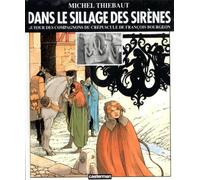 Les Compagnons du crépuscule, hors série : Dans le sillage des sirènes