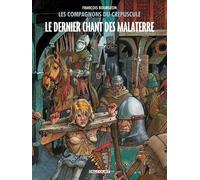 Les Compagnons du crépuscule T03 - Le Dernier chant des Malaterre Le Dernier Chant des Malaterre - François Bourgeon - Delcourt - cartonné - Bande dessinée