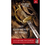 Les compagnons du soleil - Jean-Michel Roche - Detrad - broché - Roman