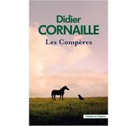 Les Compères Didier Cornaille (Auteur)