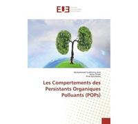 Les Compertements des Persistants Organiques Polluants (POPs) - Muhammad Yudhistira Azis - Universitaires Europeennes - broché - Livre