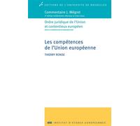 Les compétences de l'Union européenne 3ème édition refondue et mise à jour - Thierry Ronse - Universite De Bruxelles Eds - broché - Etude