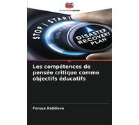 Les compétences de pensée critique comme objectifs éducatifs