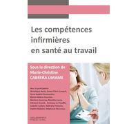 Les compétences infirmières en santé au travail