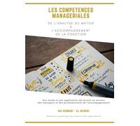 Les Compétences Managériales De L'analyse Du Métier À L'accompagnement De La Fonction