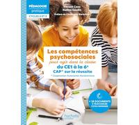 Vincent Cano – Compétences psychosociales pour agir CE1–6e – CAP* sur la réussite – Éd. 2026, Broché