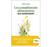 Les Compléments Alimentaires Qui Guérissent
