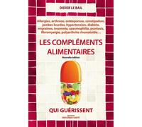 Les Compléments Alimentaires Qui Guérissent