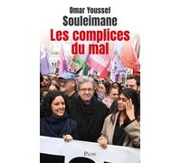 Les Complices Du Mal