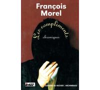 Les Compliments - Chroniques