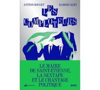 Les comploteurs Ramsès Kefi (Auteur), Antton Rouget (Auteur)