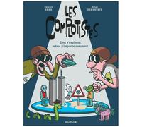 Les Complotistes - Tout S'explique, Même N'importe Comment