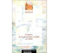 Les comptes de la protection sociale en 2004 - Collectif - Documentation Francaise - broché - Etude