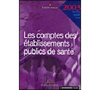 Les comptes des établissements publics de santé Edition 2006 - Collectif - Documentation Francaise - broché - Etude