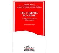 Les comptes du crime – Les délinquances en France et leurs mesures – L'Harmattan