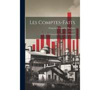 Les Comptes-Faits; Ou, Le Tarif General De Touttes Les Monnoyes
