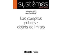 Les comptes publics : objets et limites 2019 - Sébastien Kott - Lgdj - broché - Etude