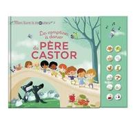 Madeleine Brunelet – Les comptines à danser du Père Castor – Mon livre à écouter – Cartonné