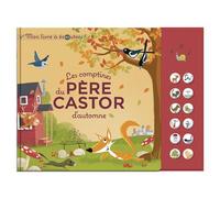 Les comptines d'automne du Père Castor - Mon livre à écouter - Madeleine Brunelet - Flammarion Jeunesse Pere Castor - cartonné - Comptine, chant