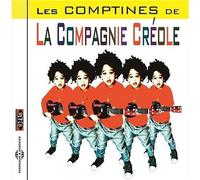 Les Comptines De La Compagnie Créole