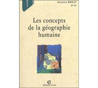 Les Concepts De La Geographie Humaine. 5eme Edition