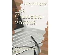 Les Concepts-voyous: Critique de la raison impure